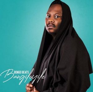 Bongo Beats Bangiloyile EP