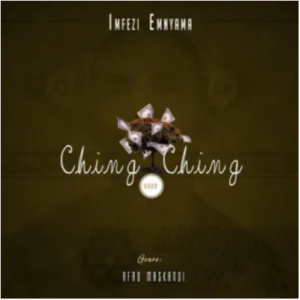 Imfezi Emnyama – Ching Ching Album