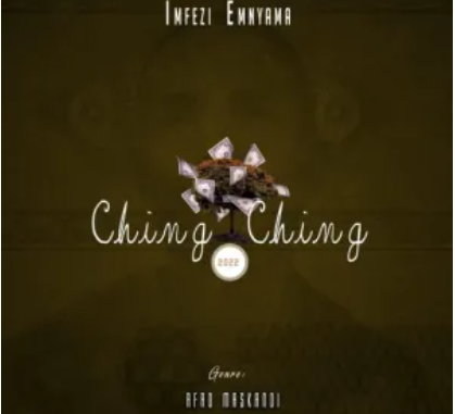 Imfezi Emnyama – Ching Ching Album